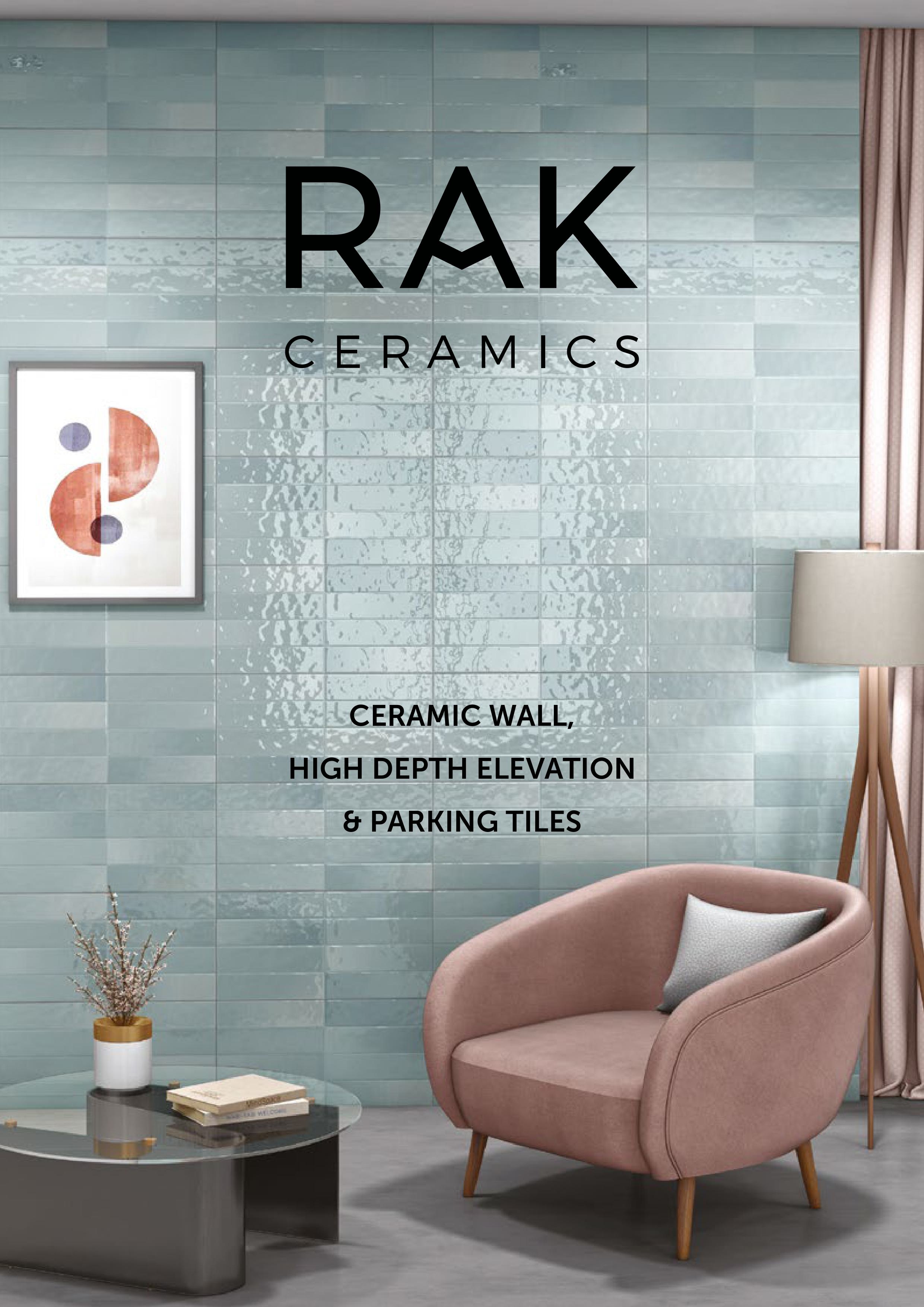 RAK Ceramic Wall, High Depth Elevation & Parking Tiles